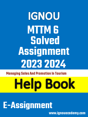 IGNOU MTTM 6 Solved Assignment 2023 2024
